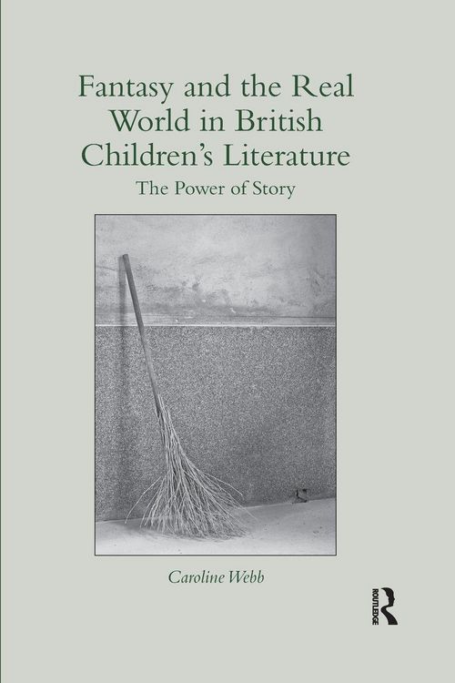 Produktbild: Fantasy and the Real World in British Children's Literature