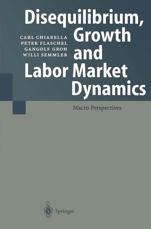 Produktbild: Disequilibrium, Growth and Labor Market Dynamics