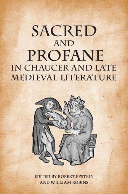 Produktbild: Sacred and Profane in Chaucer and Late Medieval Literature