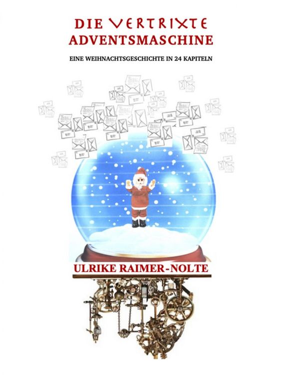 Produktbild: Die vertrixte Adventsmaschine