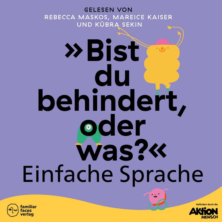 Produktbild: "Bist du behindert, oder was?" in Einfacher Sprache