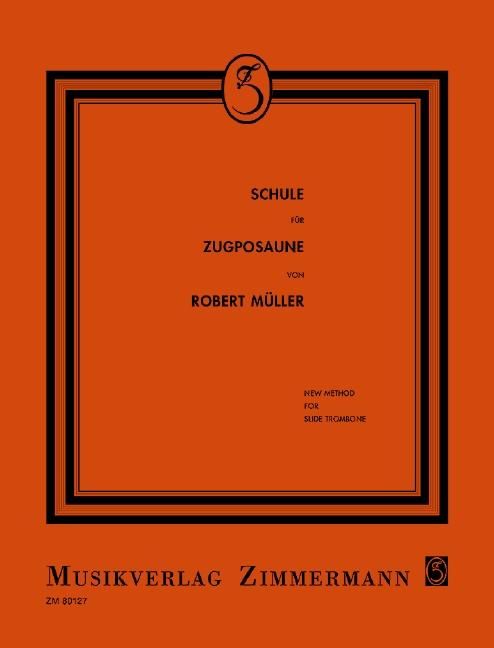 Produktbild: Schule f&uuml;r Zugposaune, 3 Tle.
