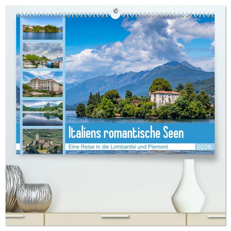 Produktbild: Italiens romantische Seen (hochwertiger Premium Wandkalender 2026 DIN A2 quer), Kunstdruck in Hochglanz