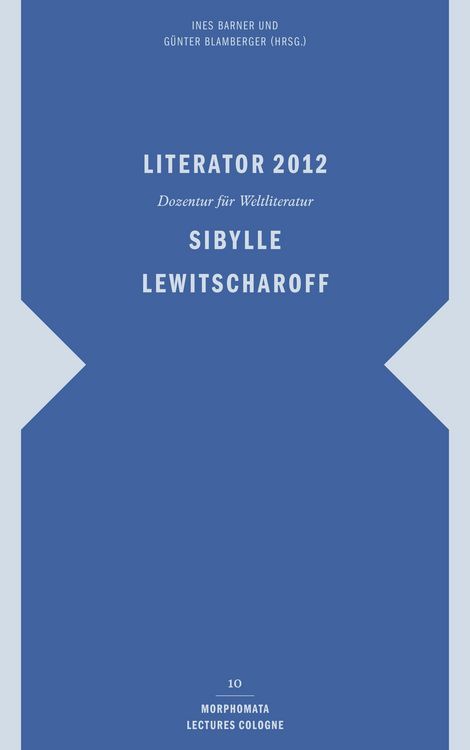 Produktbild: Literator 2012: Sibylle Lewitscharoff