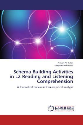 Produktbild: Zarei, A: Schema Building Activities in L2 Reading and Liste