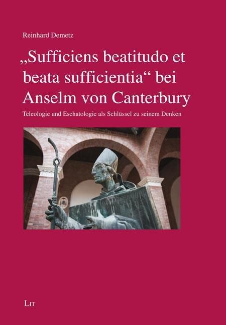 Produktbild: Demetz, R: "Sufficiens beatitudo et beata sufficientia" bei