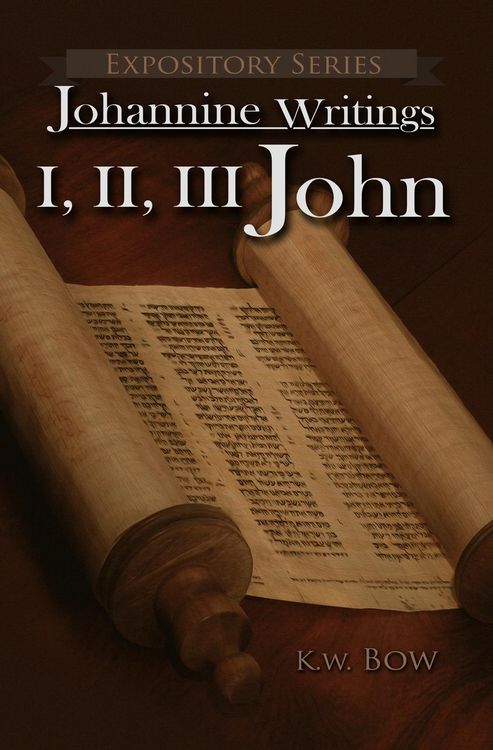 Produktbild: I, II, III John (Expository Series, #7)