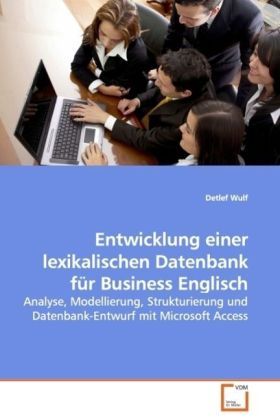 Produktbild: Wulf, D: Entwicklung einer lexikalischen Datenbank f&uuml;r Busin