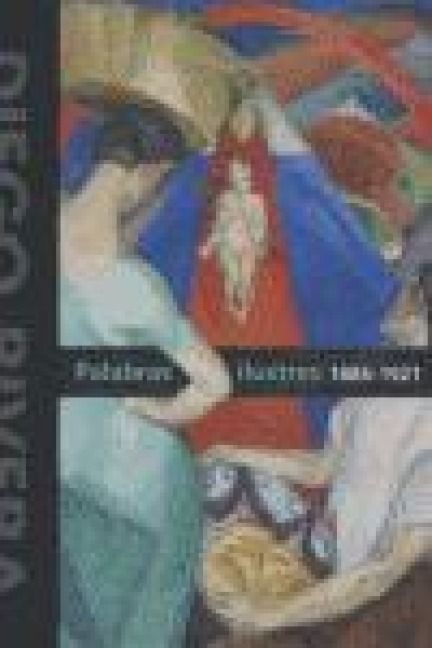 Produktbild: Diego Rivera : palabras ilustres, 1886-1921