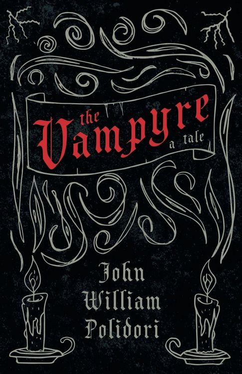 Produktbild: The Vampyre (Fantasy and Horror Classics)
