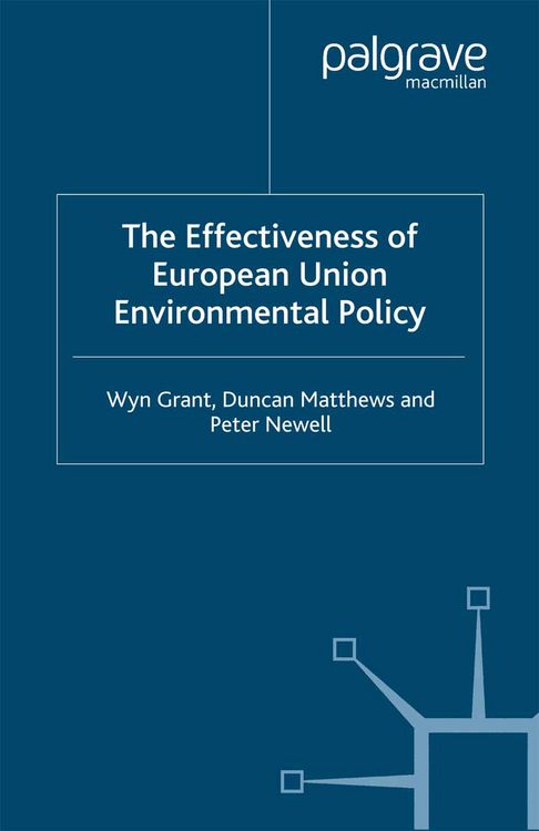 Produktbild: The Effectiveness of European Union Environmental Policy