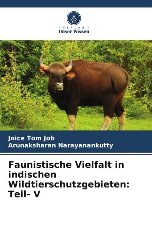 Produktbild: Faunistische Vielfalt in indischen Wildtierschutzgebieten: Teil- V