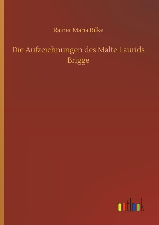 Produktbild: Die Aufzeichnungen des Malte Laurids Brigge