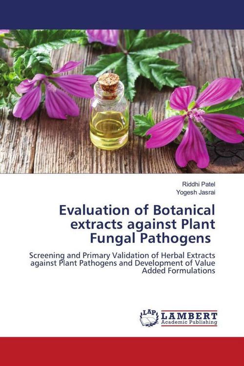 Produktbild: Evaluation of Botanical extracts against Plant Fungal Pathogens