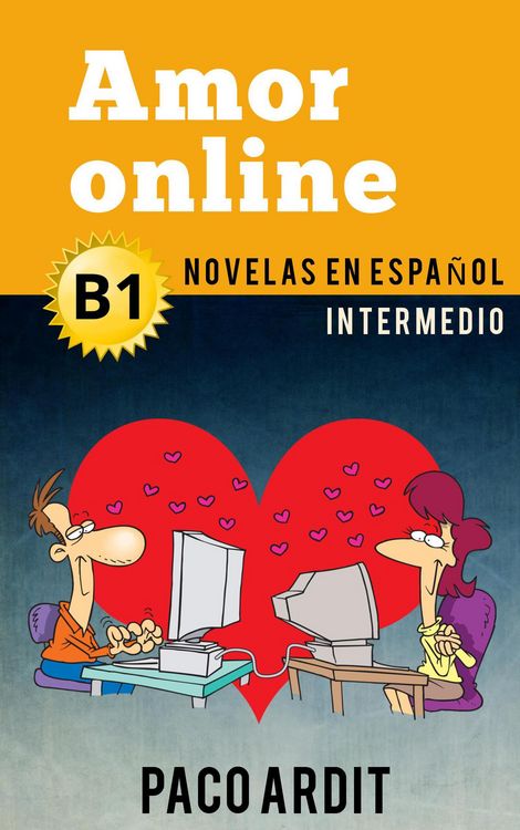 Produktbild: Amor online - Novelas en espa&ntilde;ol para intermedios (B1)