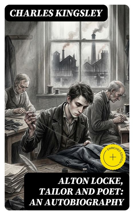 Produktbild: Alton Locke, Tailor and Poet: An Autobiography