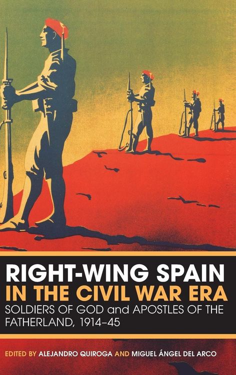 Produktbild: Right-Wing Spain in the Civil War Era