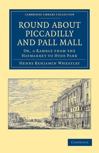Produktbild: Round about Piccadilly and Pall Mall