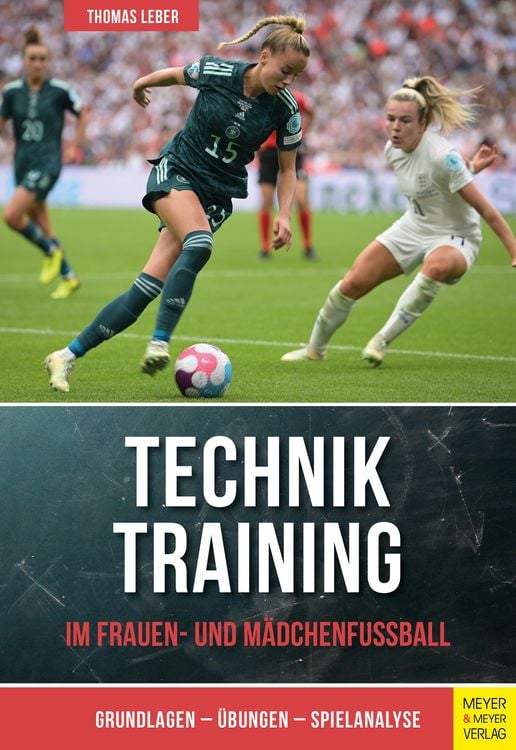 Produktbild: Techniktraining im Frauen- und M&auml;dchenfu&szlig;ball