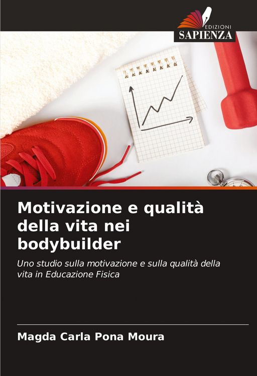 Produktbild: Motivazione e qualit&agrave; della vita nei bodybuilder