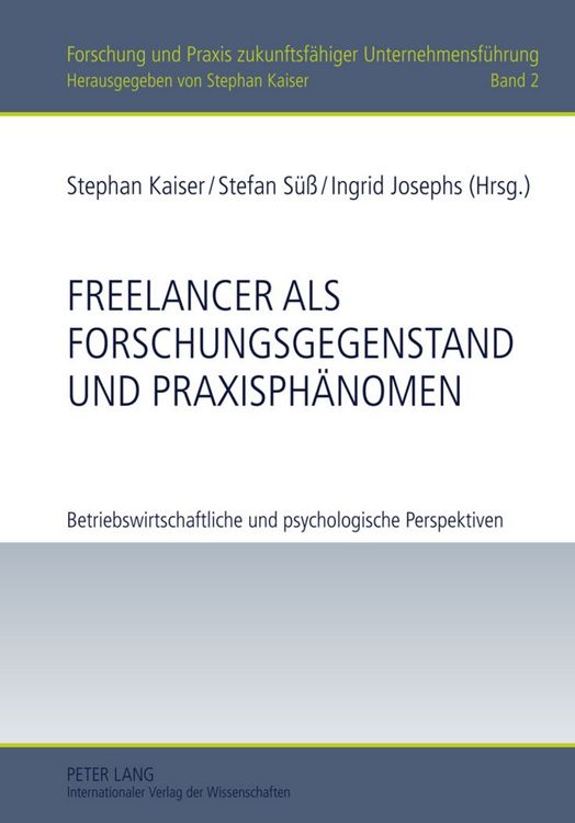 Produktbild: Freelancer als Forschungsgegenstand und Praxisphaenomen