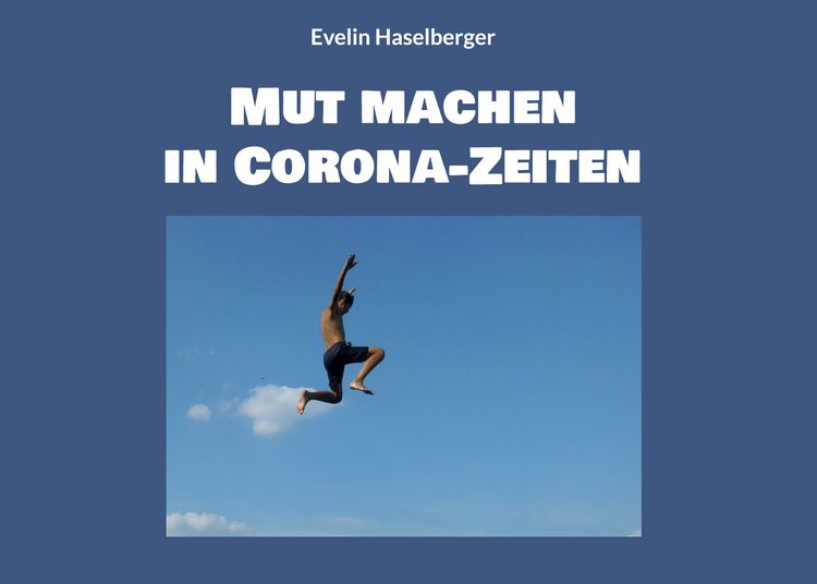 Produktbild: Mut machen in Corona-Zeiten