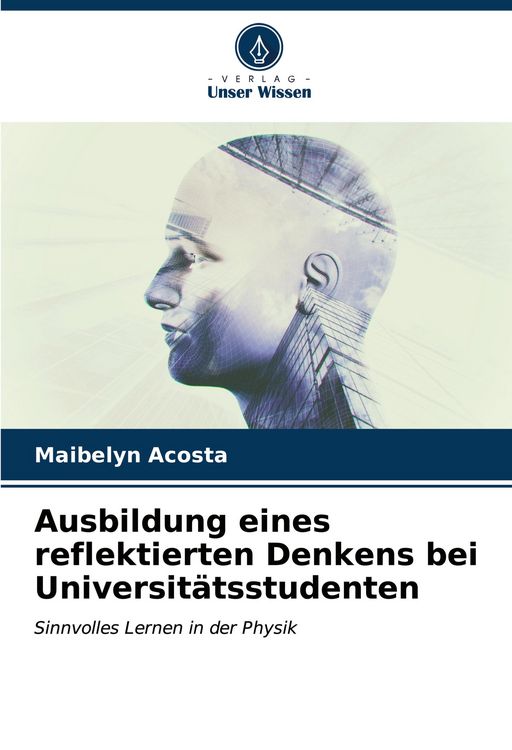 Produktbild: Ausbildung eines reflektierten Denkens bei Universit&auml;tsstudenten
