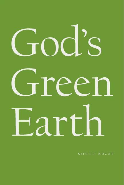 Produktbild: Kocot, N: God's Green Earth