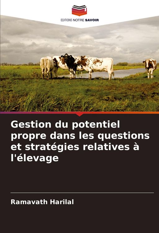Produktbild: Gestion du potentiel propre dans les questions et strat&eacute;gies relatives &agrave; l'&eacute;levage