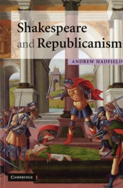 Produktbild: Shakespeare and Republicanism