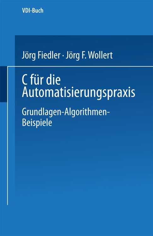 Produktbild: C f&uuml;r die Automatisierungspraxis