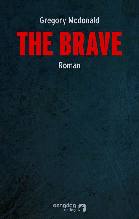 The Brave