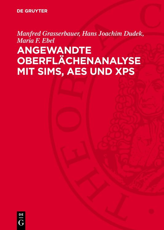Produktbild: Angewandte Oberfl&auml;chenanalyse mit SIMS, AES und XPS