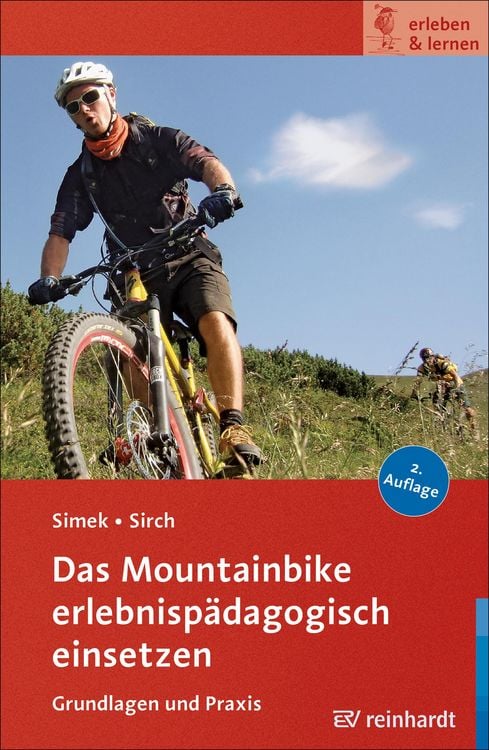 Produktbild: Das Mountainbike erlebnisp&auml;dagogisch einsetzen