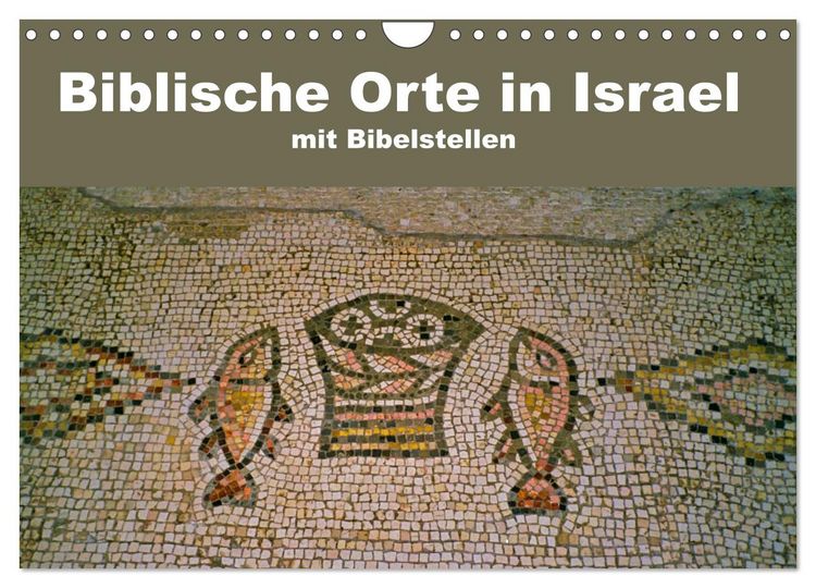 Produktbild: Biblische Orte in Israel mit Bibelstellen (Wandkalender 2026 DIN A4 quer), CALVENDO Monatskalender