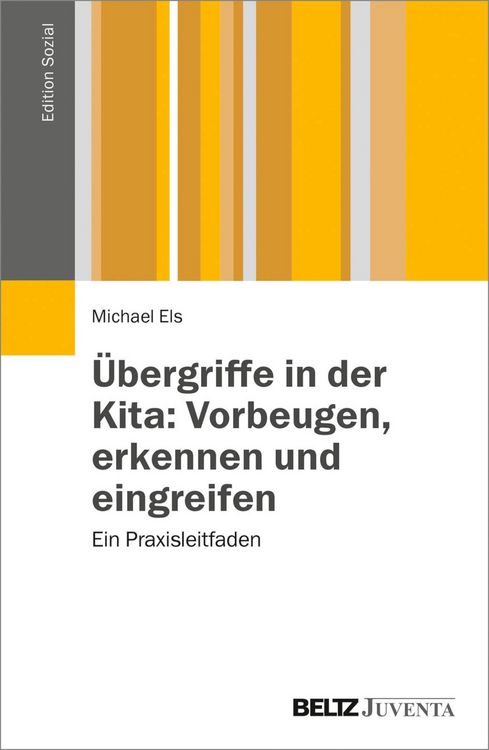 Produktbild: &Uuml;bergriffe in der Kita: Vorbeugen, erkennen und eingreifen