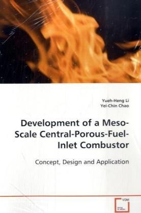 Produktbild: Li, Y: Development of a Meso-Scale Central-Porous-Fuel-Inlet