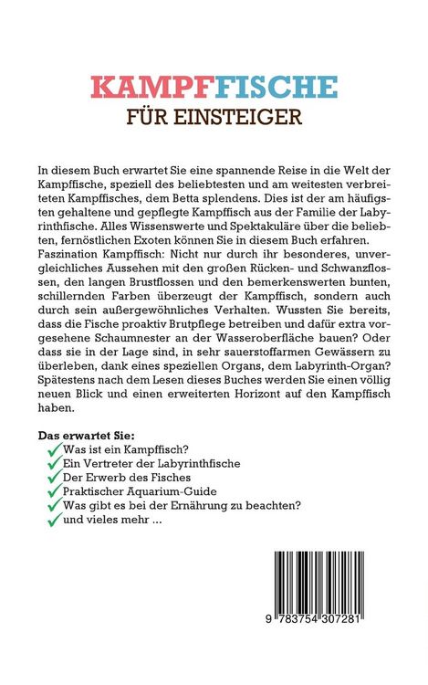 Produktbild: Kampffische f&uuml;r Einsteiger: Wie Sie Ihren Kampffisch Betta splendens sicher kaufen, artgerecht halten und richtig f&uuml;ttern