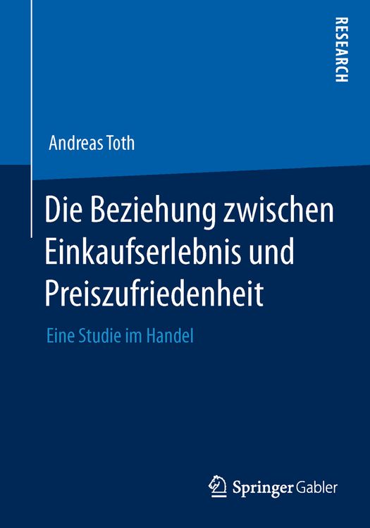 Produktbild: Die Beziehung zwischen Einkaufserlebnis und Preiszufriedenheit