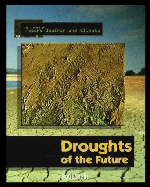 Produktbild: Forecasting the Climate of the Future: Droughts of the Future