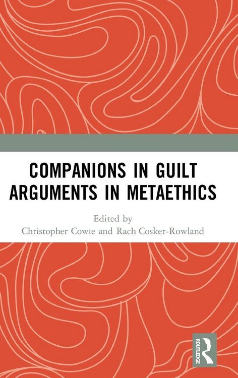 Produktbild: Companions in Guilt Arguments in Metaethics