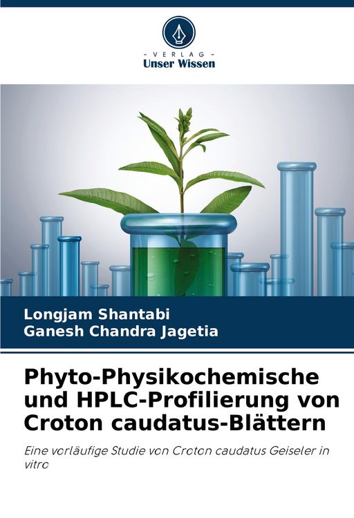 Produktbild: Phyto-Physikochemische und HPLC-Profilierung von Croton caudatus-Bl&auml;ttern
