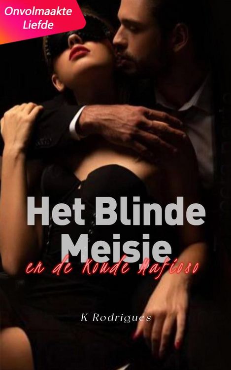 Produktbild: Het Blinde Meisje en de Koude Mafioso