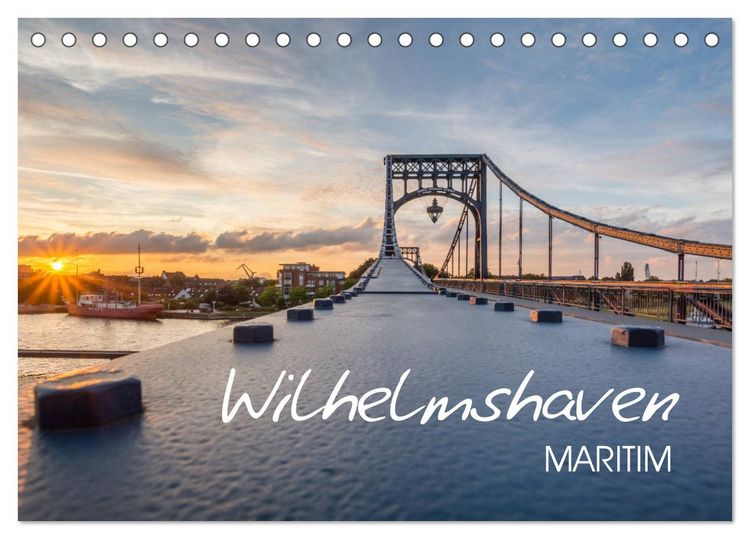 Produktbild: Wilhelmshaven maritim (Tischkalender 2026 DIN A5 quer), CALVENDO Monatskalender
