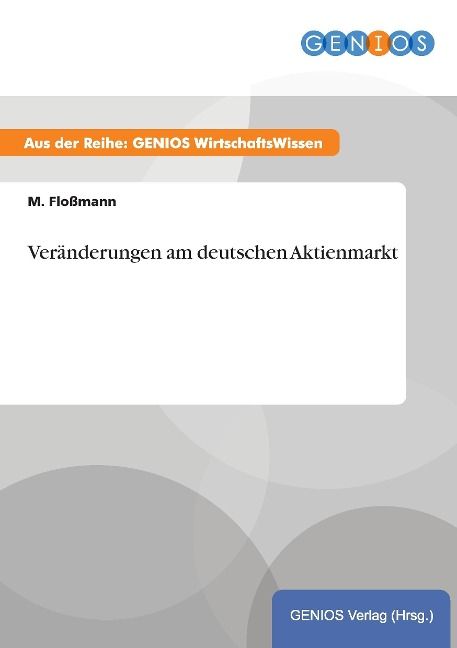 Produktbild: Ver&auml;nderungen am deutschen Aktienmarkt