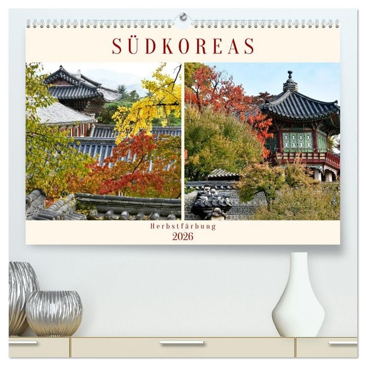 Produktbild: S&uuml;dkoreas Herbstf&auml;rbung (hochwertiger Premium Wandkalender 2026 DIN A2 quer), Kunstdruck in Hochglanz