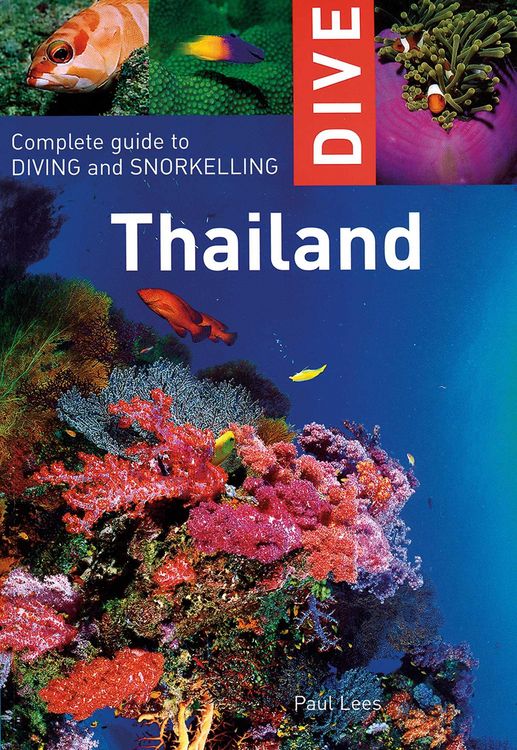 Produktbild: Dive Thailand: Complete Guide to Diving and Snorkeling