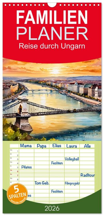 Produktbild: Familienplaner 2026 - Reise durch Ungarn mit 5 Spalten (Wandkalender, 21 x 45 cm) CALVENDO