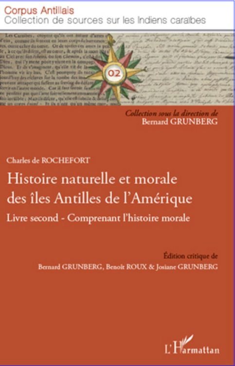 Produktbild: Histoire naturelle et morale des &icirc;les Antilles de l'Am&eacute;rique