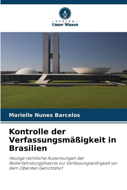 Produktbild: Kontrolle der Verfassungsm&auml;&szlig;igkeit in Brasilien